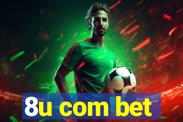 8u com bet